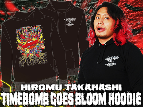 高橋ヒロム「TIMEBOMB GOES BLOOM！」プルオーバーパーカー [新日本