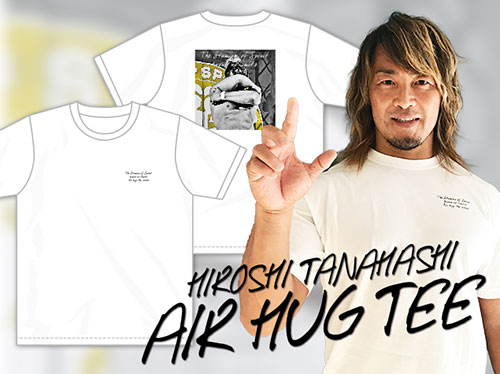 棚橋弘至「AIR HUG」Tシャツ（ホワイト） [新日本プロレスリング