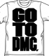 GO TO DMC Tシャツ