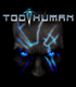 Too Human/Too Human/Too Human Tシャツ